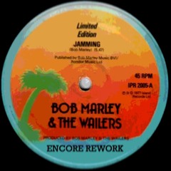 Bob Marley - Jamming (Chris Lake Remix)(Encore Rework)(Pitch Down)*Free DL*