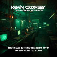 The Anomaly Hour 005