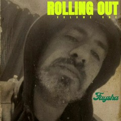 Rolling Out - Volume One