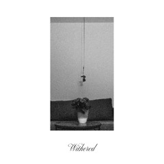 Intro (Withered)