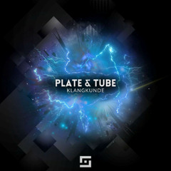TP PREMIERE: Klangkunde - Plate & Tube (Extended Mix)