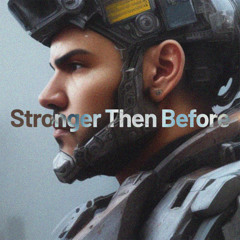 3 Stronger Than Before