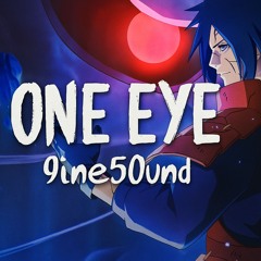 Madara Song - “ONE EyE” | 9ine50und [Naruto]