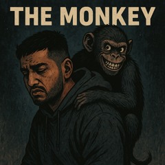 The Monkey (I)