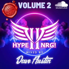 Dave Austin - Hype NRG Volume 2 Soundcloud Edition