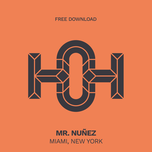 HLS293 Mr. Nuñez - Miami, New York (Original Mix)