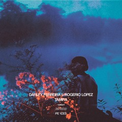 Darlyy Ferreira, Rogerio Lopez & Tamira - Tonight (Extended)