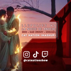 ZOO ft Bad Bunny i Rosalía - Llepolies vs La Noche De Anoche (Cat Nation Mashup)"FREE DOWNLOAD"