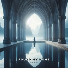 Found My Home (Radio Edit)
