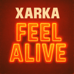 Feel Alive