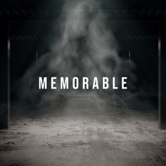 Memorable (Original Mix)