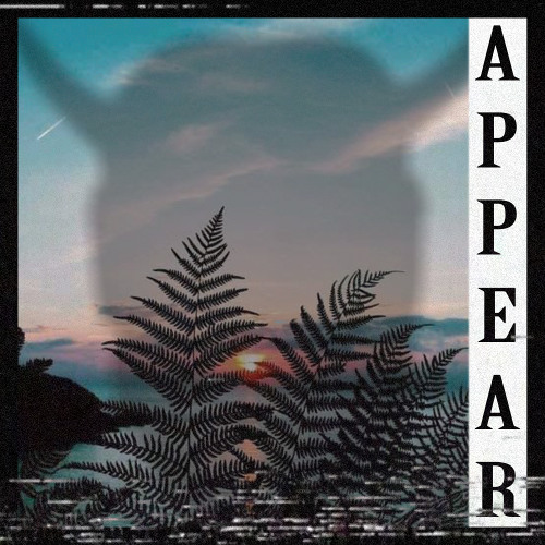 Appear