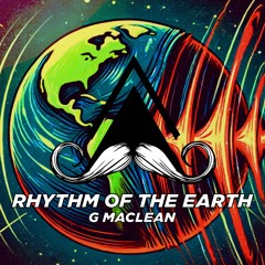 G MacLean - Rhythm Of The Earth (Original Mix)[MUSTACHE CREW RECORDS]