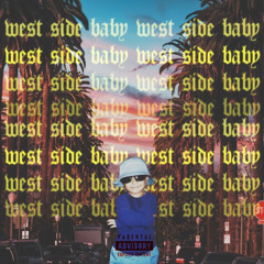 Westside Baby (Prod.MahMusic)