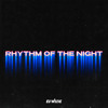 The Rhythm Of The Night