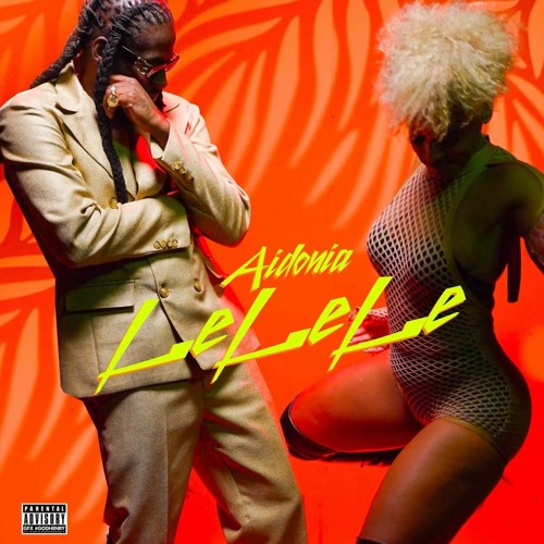 AIDONIA - LE LE LE (RAW)  Produced by Me [Big Project Production]