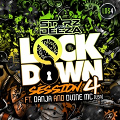 Lockdown Session Part 4 Feat. Danja and Dvine - FREE DOWNLOAD