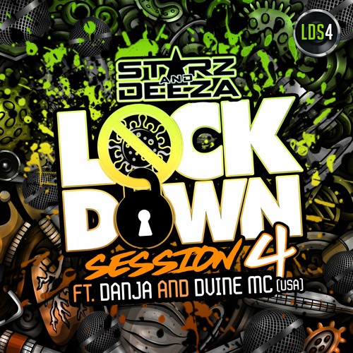 Lockdown Session Part 4 Feat. Danja and Dvine - FREE DOWNLOAD