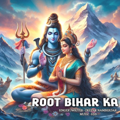 Root Bihar Ka