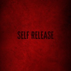 Self Releases