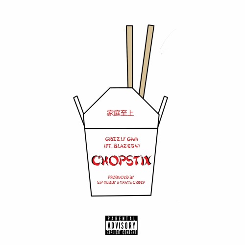Chopstix Ft. Blaze54 (Prod. Sip Muddy x Thats creep)