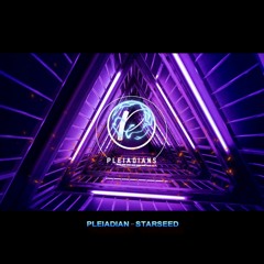 Pleiadian - Starseed