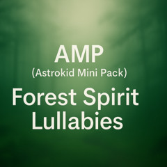 Forest Spirit Lullabies - Track 08