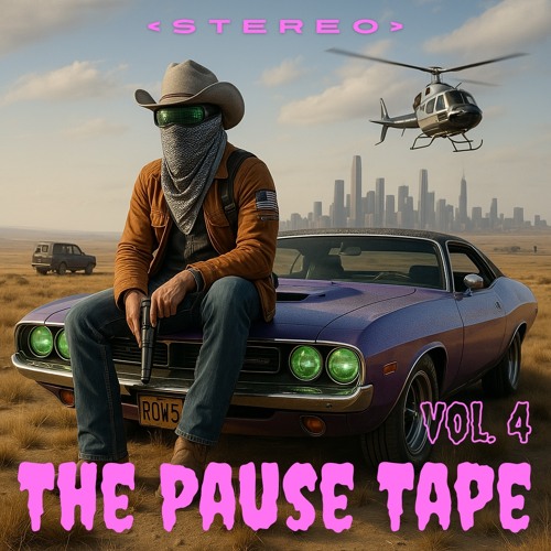 The Pause Tape Vol. 4