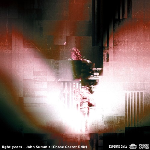 John Summit - light years (Chase Carter Edit)