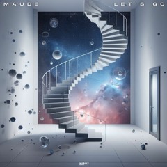 Maude - Let's Go (Radio Edit)