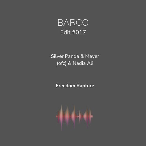 Stream #017 : Freedom Rapture (Barco Edit) [FREE DOWNLOAD] By.
