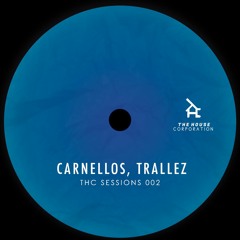 THC SESSIONS #002  ft. TRALLEZ