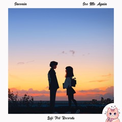 Saeonin - See Me Again [Lofi Pet Records]