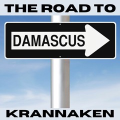 The Road To Damascus Pt 1