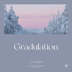 NCT DREAM (엔시티 드림) - Graduation Piano Cover 피아노 커버