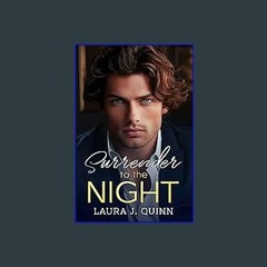PDF/READ 📚 Surrender to the Night: Dark Mafia and Obsidian Knights Romance (Wicked Billionaires Cl