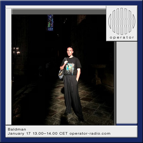 Baldman || Operator Radio || 17.01.2024