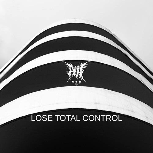 Lose Total Control