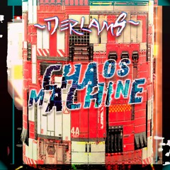 DerlamS - Chaos Machine (Operator Challenge)