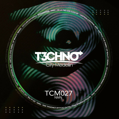 NMN - Tacto Ocular (Original Mix)