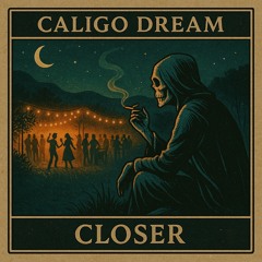 Closer - An Outro