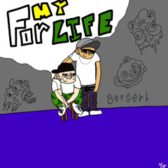 For My LIFE