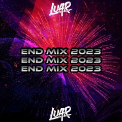 LUAR - END MIX 2023