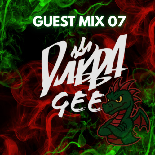 GUEST MIX 07 : DUBBA GEE