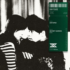UNTAPED - 시크릿 가든 (Secret Garden) (Remix) [FREE DOWNLOAD]