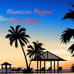 Hawaiian Reggae Mix New/Old