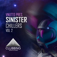 Sinister chillers 02 - Progressive House/Deep House  Dj Session