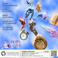 Slumber Symposium 6/21/2025