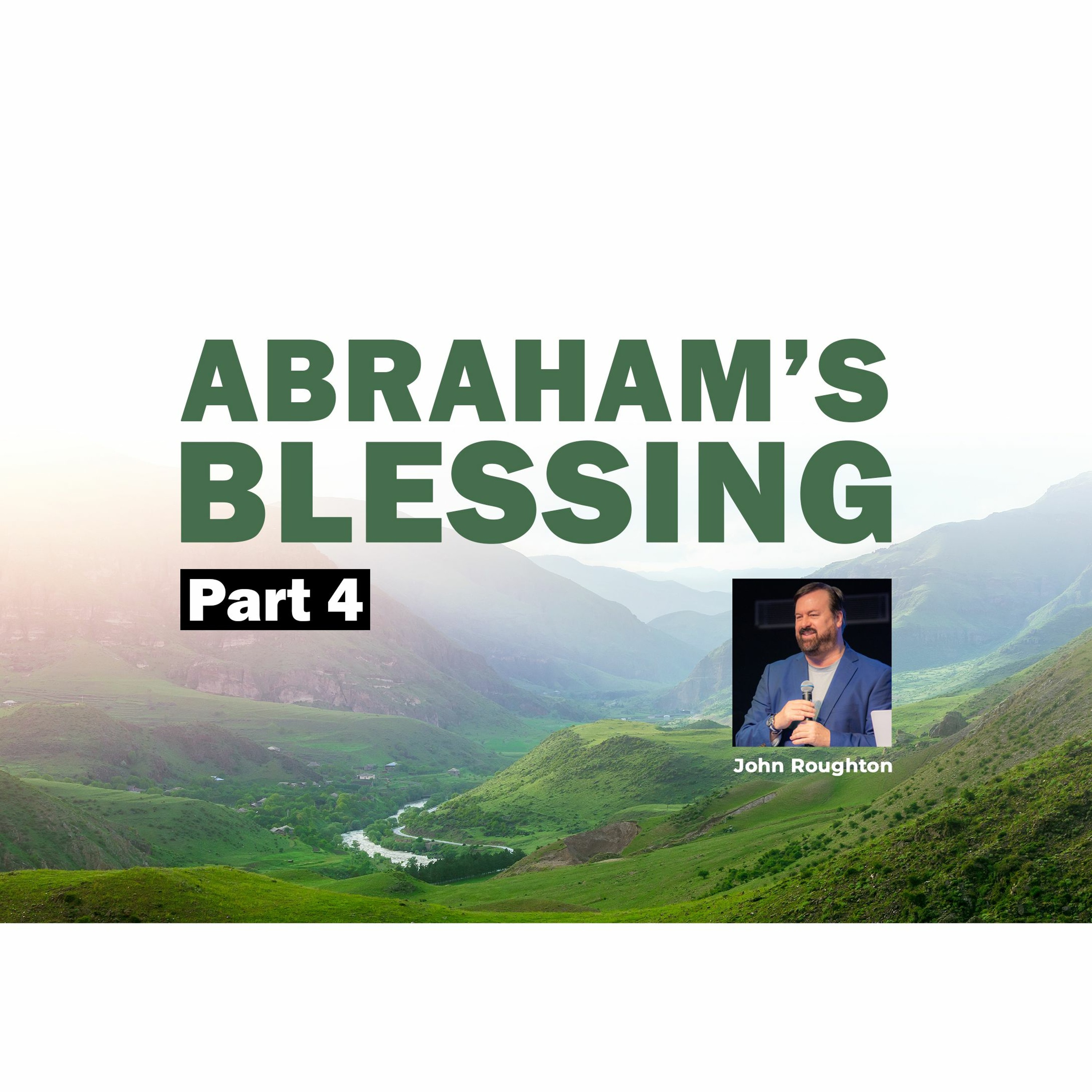 Abraham's Blessing Part - 4 episode artwork