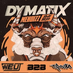 DYMATIX - MEHDIZZ BDAY BASH (DJ CONTEST) I WEUT B2B TROUXA